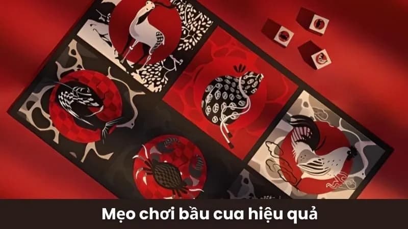 Những chiến lược chơi bầu cua hiệu quả